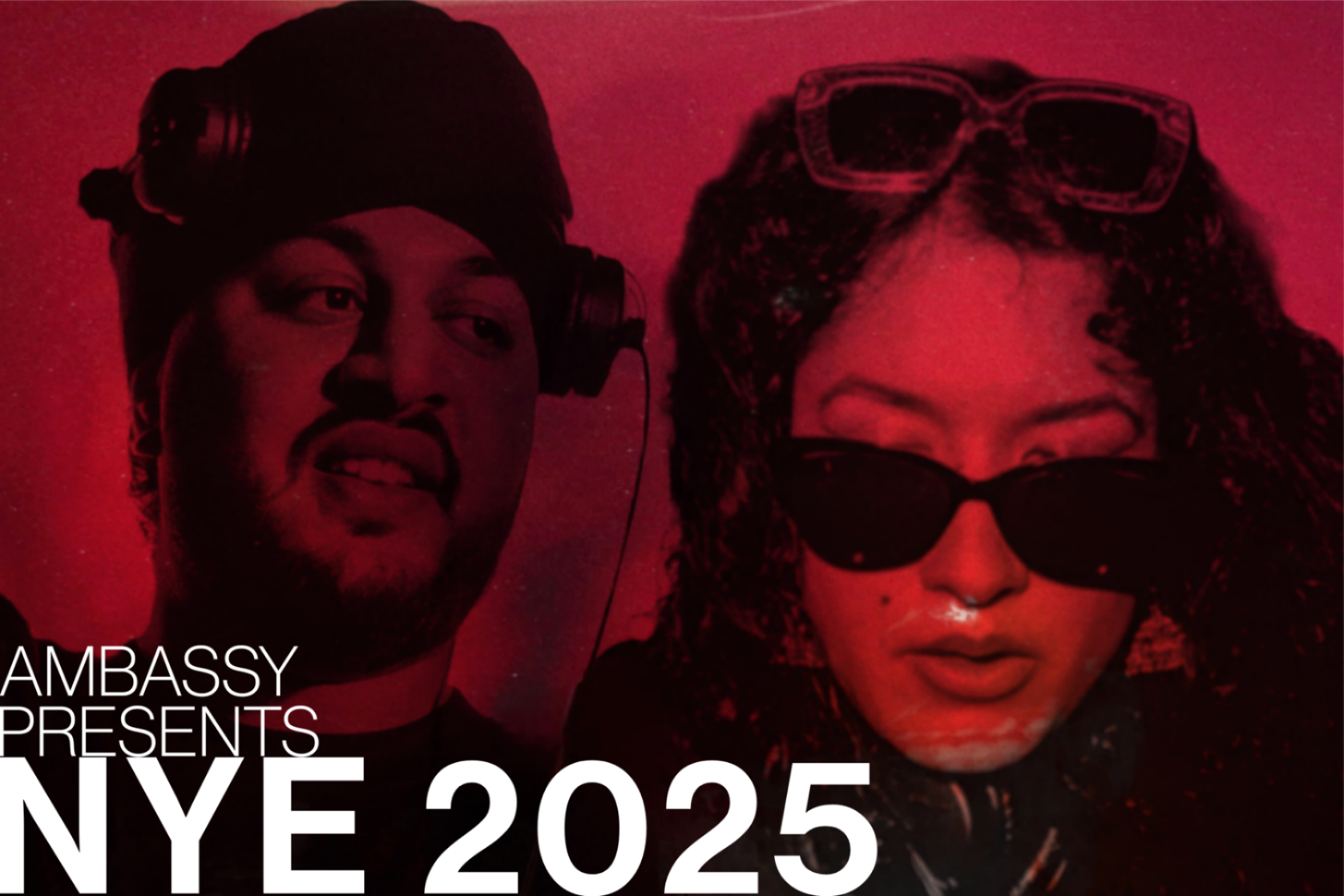 Poster advertising the Ambassy New Year's Eve 2025 event, depicting a man in a hat and a lady wearing sunglasses.